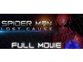 Download Lagu Spider-Man: Lost Cause FULL MOVIE (Fan Film)