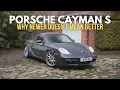 The Last Proper Porsche 987 Cayman S Review