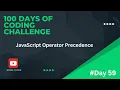 JavaScript Operator Precedence in Hindi