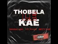 Thobela le kae (feat. LTC_Christly & Skyy T.53)