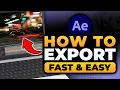 How To Export in After Effects 100 WORKS NO Yapping To The Point FAST EASY