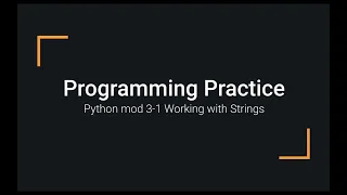 Python Practice Programming Module 3 - 1 Printing String Literals