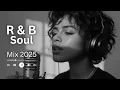 Download Lagu 【R\u0026B Soul】Honeyed Voices \u0026 Gentle Grooves mix 2025 – R\u0026B for the Heart \u0026 Mind