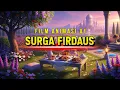 Download Lagu SURGA FIRDAUS | FILM ANIMASI AI