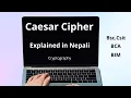 Caesar Cipher Encryption and Decryption Explained in Nepali Cryptography