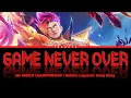 Download Lagu GAME NEVER OVER - Game Never Over (Mobile Legends: Bang Bang) Lyrics