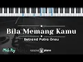 Download Lagu Bila Memang Kamu - Betrand Putra Onsu (KARAOKE PIANO - MALE KEY)