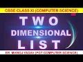 What is 2D list in Python Two Dimensional list in python in Hindi