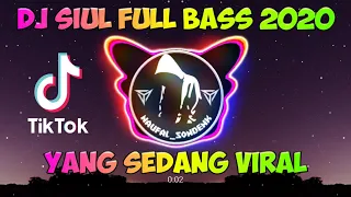 Download DJ SIUL FULL BASS TERBARU 2020 MP3