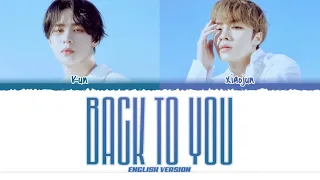 Download [LYRICS VIDEO] WayV 'KUN \u0026 XIAOJUN' - 'BACK TO YOU' ENGLISH VERSION Color Coded [HAN | ROM | ENG] MP3