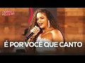 Download Lagu É POR VOCÊ QUE CANTO - Forró Cintura de Mola (AO VIVO NO NERES SHOW 2025)