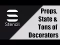 Stencil Props State Tons of Decorators