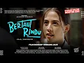 Download Lagu Bertaut Rindu: Semua Impian Berhak Dirayakan - Adhisty Zara, Ari Irham, Aida Nurmala | Film Bioskop