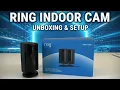 How To Setup Ring Indoor Camera 2nd Gen