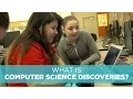 What is Computer Science Discoveries