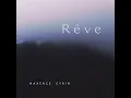 Rêve - Maxence Cyrin