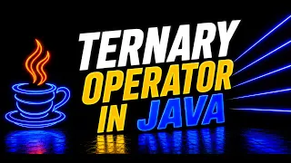 Java Ternary Operator Explained One-Line if-else Beginners