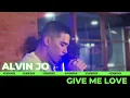 Download Lagu ALVIN  JO - GIVE ME LOVE (ED SHEERAN'S COVER) | GENONTRACK