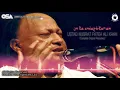 Download Lagu Ustad Nusrat Fateh Ali Khan | Un Ka Andaz E Karam | OSA Complete Full Version | OSA Worldwide