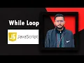 While loop in javascript how to use while loop javascript tutorial in hindi