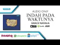Download Lagu Indah Pada Waktunya - Grace Natalia (Audio)