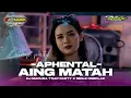 Lagu DJ APHENTAL AING MATAH || TRAP PARTY X MIDLE NGEPLAK SASA AUDIO FT GUFF RMX PRDCTN ‼️