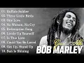 Download Lagu Bob Marley Best Songs Playlist Ever - Greatest Hits Of Bob Marley Full Album