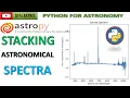 Mastering Astropy Python How To Stack Astronomical FITS Data Cube Spaxel Spectra DESI ASTRO