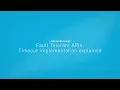 Fault Tolerant APIs Timeout implementation explained