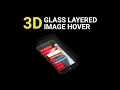 3D Glass Layered Image Hover effect using css with source code