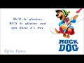 Download Lagu Adam Friedman   Glorious LYRICS From 'Rock Dog 2017'