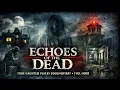Lagu Echoes of the Dead | True Haunted Places Documentary (Full Hour)