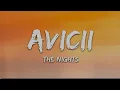 Download Lagu AVICII - THE NIGHTS (LYRICS)