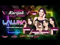 Lagu 🔴 LIVE STREAM LALUNA MUSIC - HAPPY PARTY LASKAR KARIJAH - MBIBIS MARGOREJO - SNIPER AUDIO