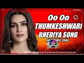Thumkeshwari ( Remix) Music Di. |Bhediya | Varun Dhawan | Kriti Sanon | Shradha Kapoor |