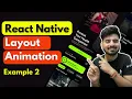 React Native Layout Animation - Example 2 Engineer Codewala