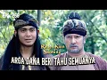 Download Lagu ARGA DANA Tahu Keberadaan Prabu Siliwangi | RADEN KIAN SANTANG | EPS 266 (2/2)