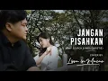 Download Lagu Jangan Pisahkan - Amy Search feat Inka Christie (Cover by Lissa in Macao)