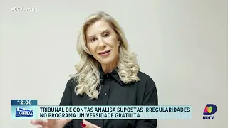 Tribunal de Contas investiga irregularidades no Universidade Gratuita