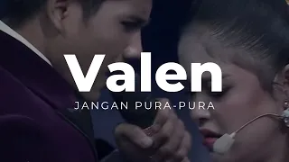 valen da7 jangan pura pura lyrics dacademy7 mansyurs