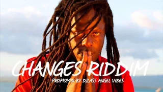 changes riddim mix full feat jah cure morgan heritage tarrus riley july refix 2017 