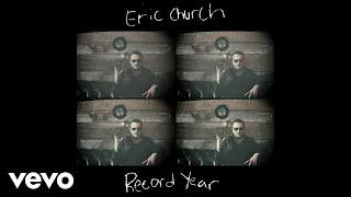 Eric Church - Record Year