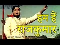 Download Lagu Yahan Ke Hum Hai Rajkumar by Naushad Ali