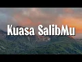 Lagu NDC Worship - Kuasa SalibMu (Lirik)