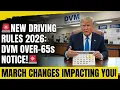 NEW DRIVING LICENSE RULES 2026 What s Changing Starting in March DVM NOTICE FOR OVER-65S