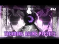 Download Lagu Trending Anime Edits || preset/XML || Alight Motion || #41