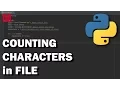 PYTHON How to count characters in text file