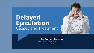 Download Delayed Ejaculation: Late Ejaculation ya semen ka der se bahar aana bhi hai ek badi problem MP3