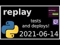 replay - pre-commit ci tests and deploys