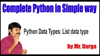 Fundamental Data Types Python Data Types List data type by Durga sir